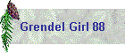 Grendel Girl 88